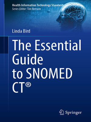 cover image of The Essential Guide to SNOMED CT&#174;